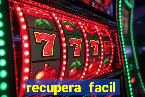 recupera facil reclame aqui